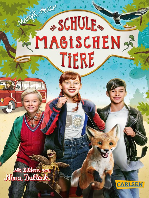 Title details for Die Schule der magischen Tiere by Margit Auer - Wait list